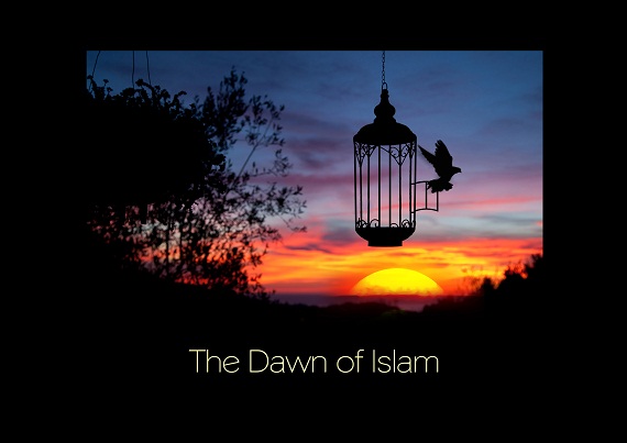 The Dawn of Islam